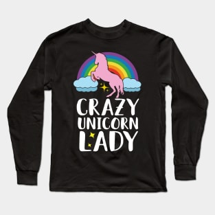 Crazy Unicorn Lady Long Sleeve T-Shirt